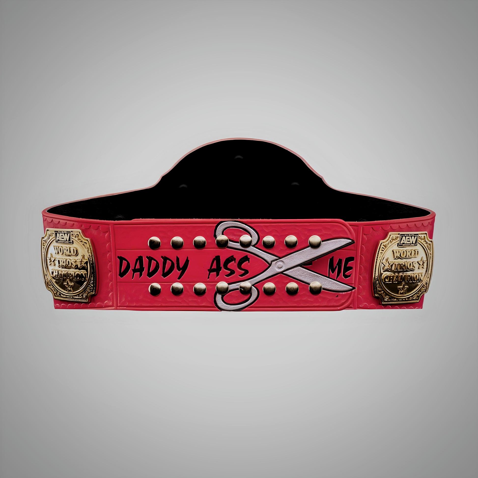 Customizable AEW Scissoring Trios Belt Daddy Ass Edition.